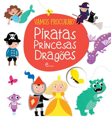 Piratas, Princesas, Dragoes e ...Vamos Procurar? - Yoyo Books - playnjoy.shop