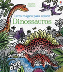 Dinossauros - Livro Magico Para Colorir - Usborne
