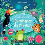 Barulhinhos da Floresta. Toque, Brinque e Escute!  - Usborne