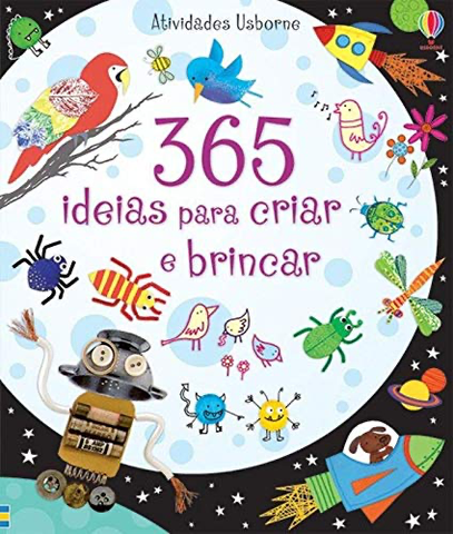365 Ideias Para Criar e Brincar  - Usborne - playnjoy.shop